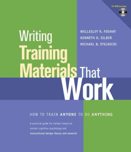 Writing Training Materials That Work: How to Train Anyone to Do Anything cover