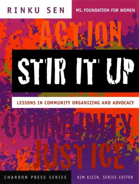 Stir It Up: Lessons in Community Organizing and Advocacy (The Chardon Press Series) cover