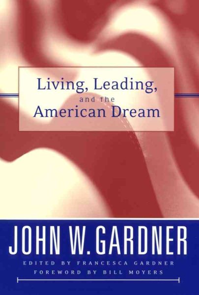 Living, Leading, and the American Dream cover