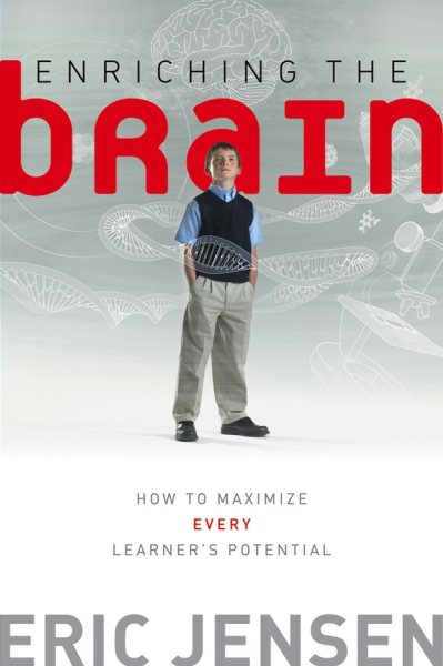 Enriching the Brain: How to Maximize Every Learner's Potential (Jossey-Bass Education) cover