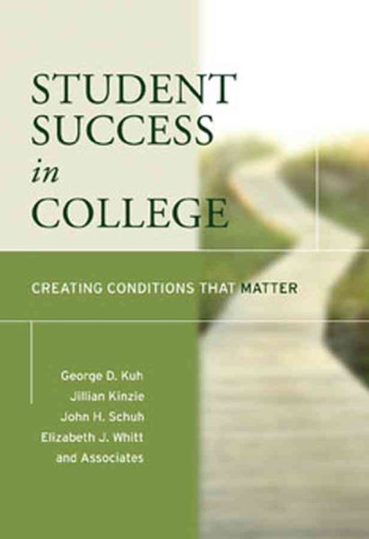 Student Success in College: Creating Conditions That Matter cover