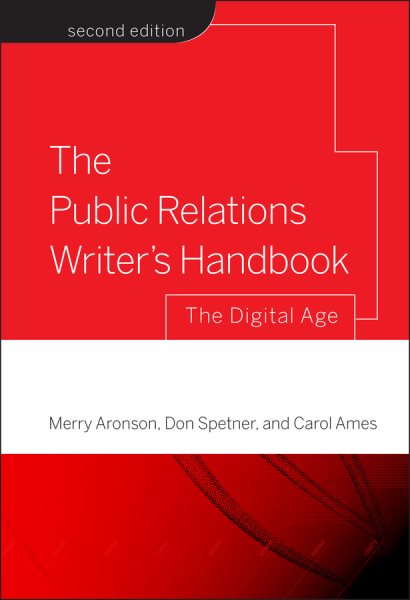 The Public Relations Writer's Handbook: The Digital Age cover