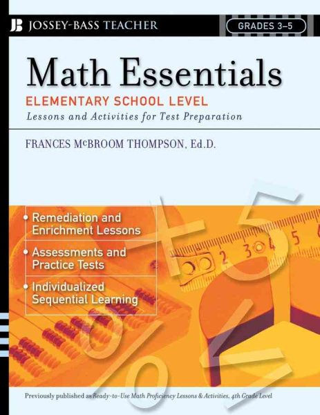 Math Essentials, Elementary School Level: Lessons and Activities for Test Preparation, Grades 3-5 cover