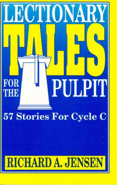 Lectionary Tales for the Pulpit: 57 Stories for Cycle C cover