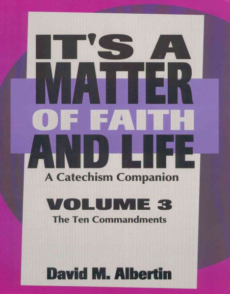 It's A Matter Of Faith And Life (Volume 3) cover