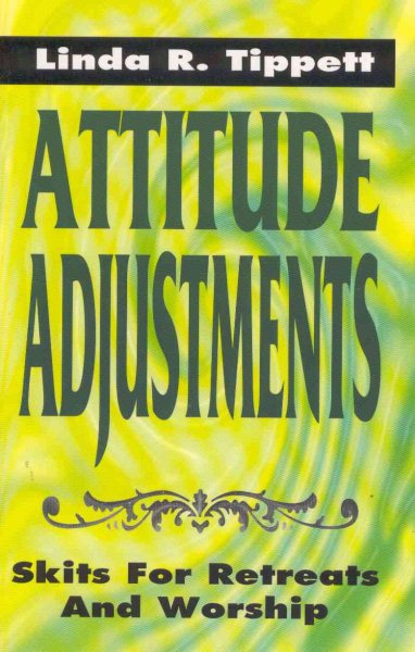 Attitude Adjustments