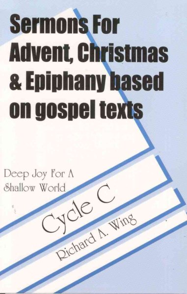 Deep Joy For A Shallow World (Based on Gospel Texts, Cycle C) cover