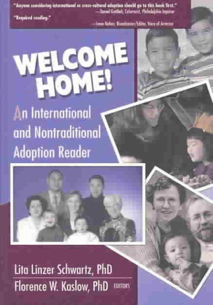 Welcome Home!: An International and Nontraditional Adoption Reader cover