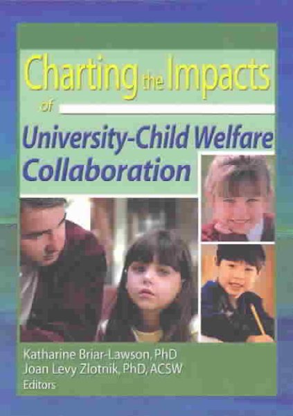 Charting the Impacts of University-Child Welfare Collaboration cover