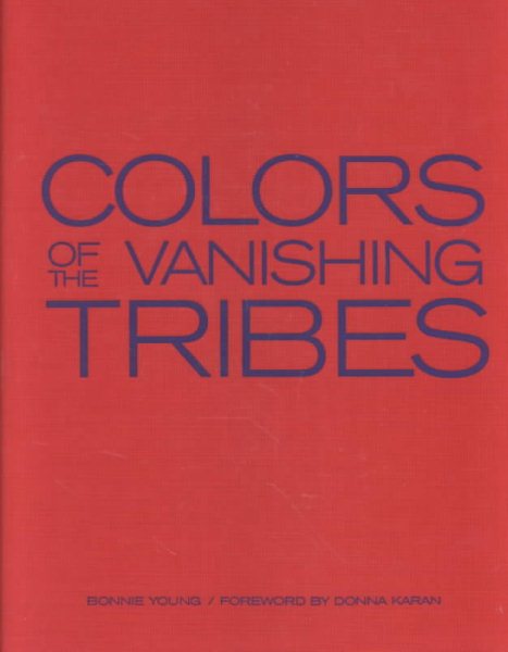 Colours of the Vanishing Tribes cover