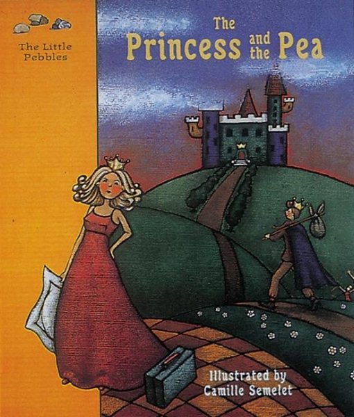 The Princess and the Pea: A Fairy Tale (Little Pebbles) cover