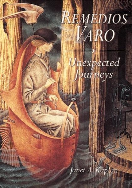 Remedios Varo: Unexpected Journeys cover