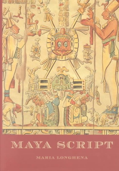 Maya Script : A Civilization and its Writing cover