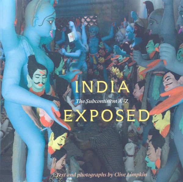 India Exposed: The Subcontinent A-Z cover