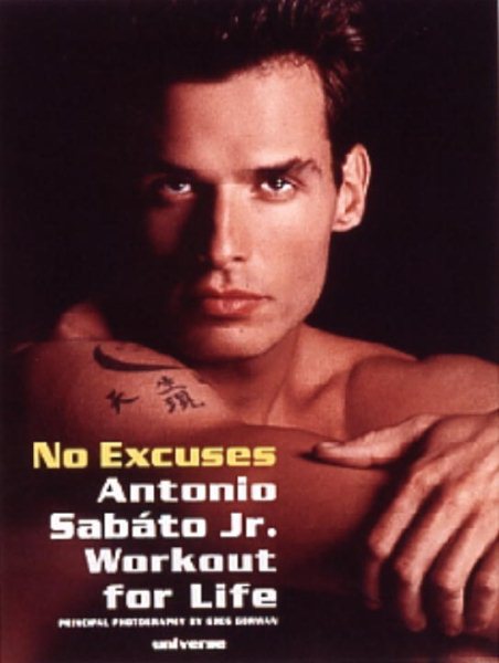 No Excuses: Antonio Sabato Jr. Workout For Life cover