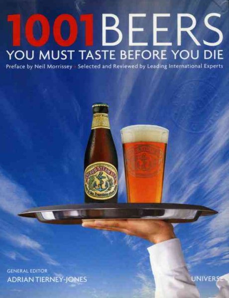 1001 Beers You Must Taste Before You Die (1001 (Universe)) cover