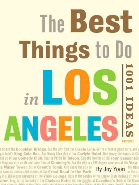 The Best Things to Do in Los Angeles: 1001 Ideas cover