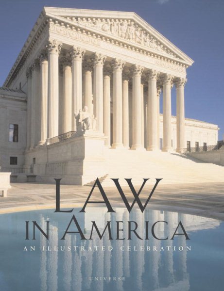 Law in America: An Illustrated Celebration cover