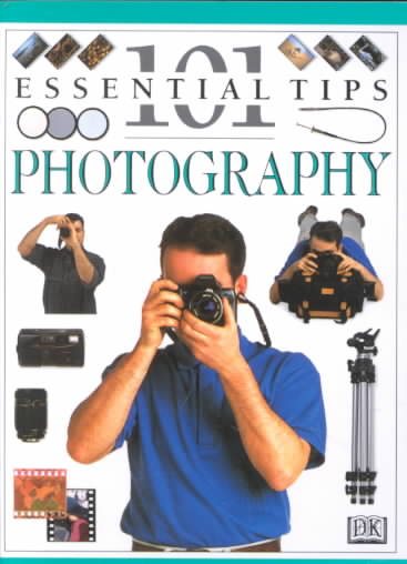 101 Essential Tips on Photography (101 Essential Tips) cover
