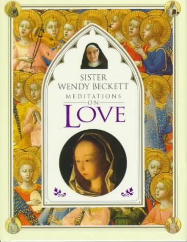 Sister Wendy's Meditations on Love cover