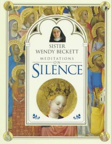 Sister Wendy Beckett Meditations on Silence cover