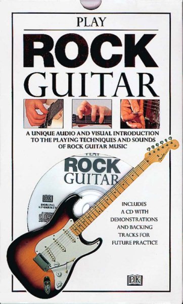 PLAY ROCK GUITAR: The Essential Introduction to Playing Rock Guitar cover