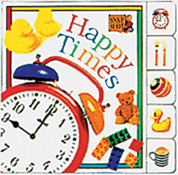 Tab Board Books: Happy Times cover
