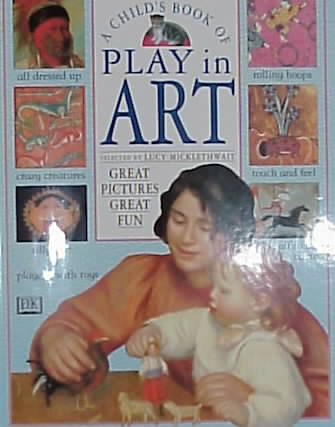 A Child's Book of Play in Art cover