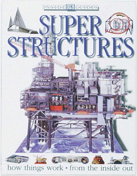 AMAZING SUPER STRUCTURES (Inside Guides) cover