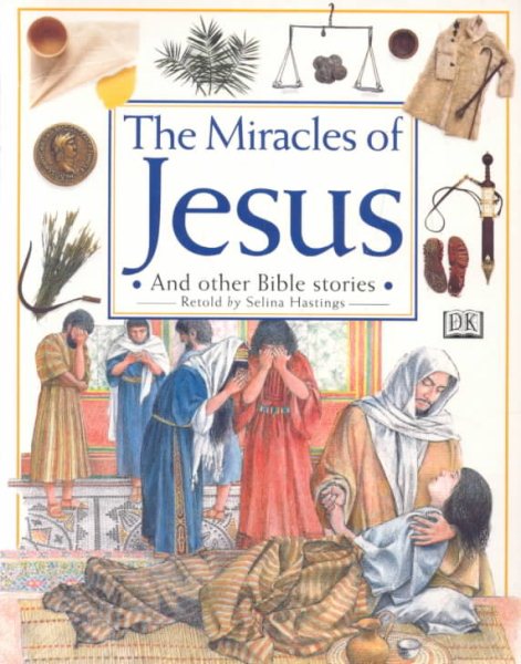 The Miracles of Jesus (Bible Stories) cover