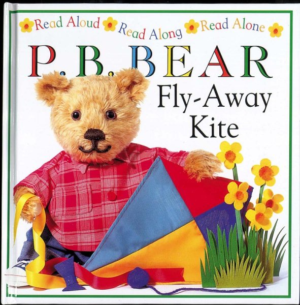 Fly-Away Kite (P. B. Bear Picture Books) cover