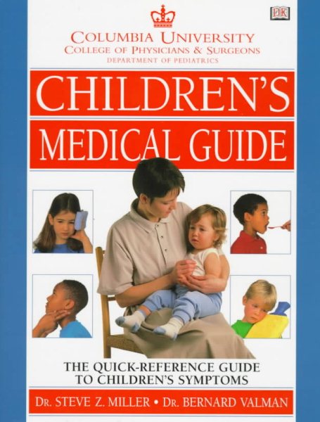 Columbia University Department Of Pediatrics Children's Medical Guide cover