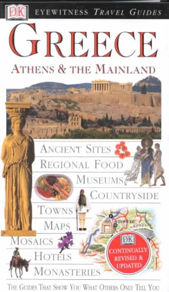 Eyewitness Travel Guide to Greece: Athens and the Mainland