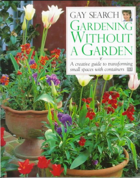 Gardening Without A Garden