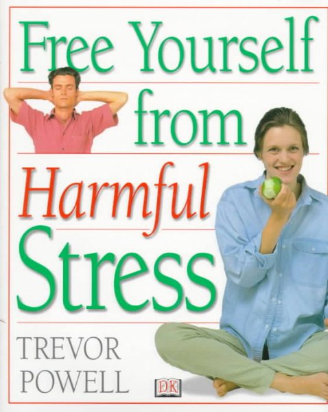 Free Yourself From Harmful Stress cover