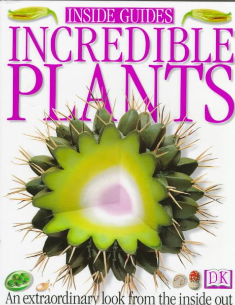 Incredible Plants (Inside Guides) cover