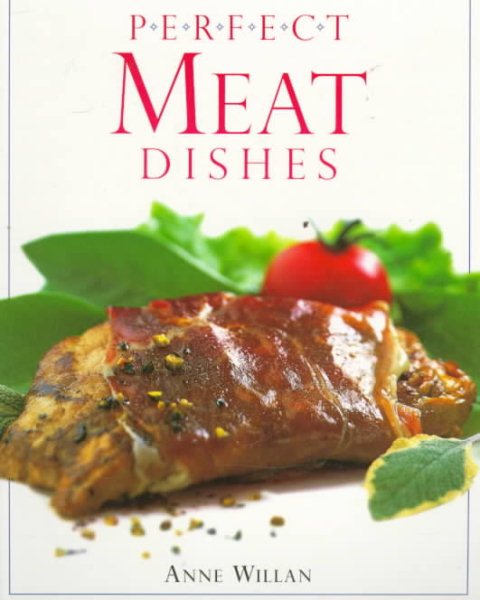Perfect Meat Dishes cover
