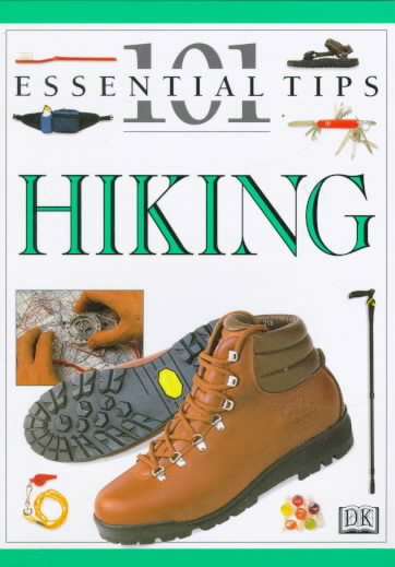 101 Essential Tips: Hiking (101 Essential Tips) cover