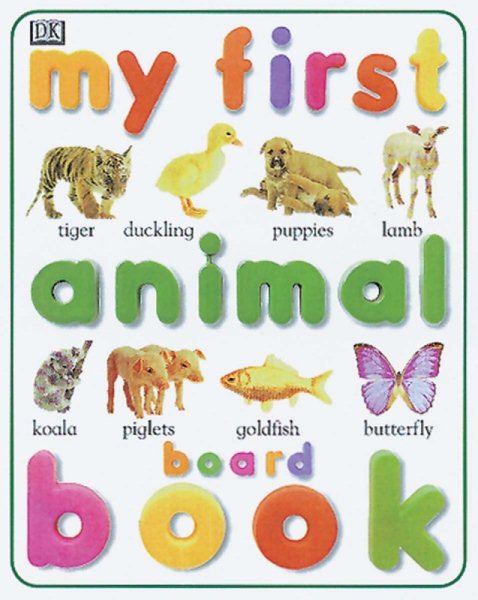 My First Animal Board Book cover