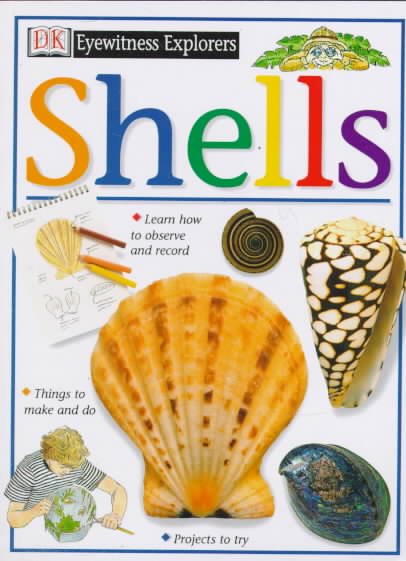 Eyewitness Explorers: Shells cover