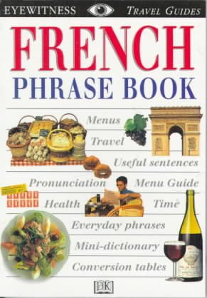 French Phrase Book (Eyewitness Travel Guides) cover