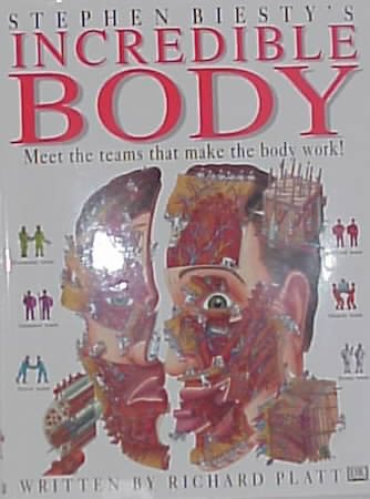 Incredible Body : Stephen Biesty's Cross-Sections cover