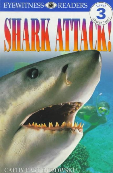 Shark Attack! (Eyewitness Readers - Level 3) cover