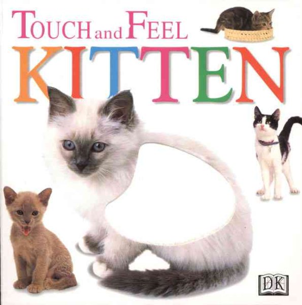 Touch and Feel: Kitten (Touch and Feel) cover