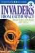 DK Readers: Invaders From Outer Space (Level 3: Reading Alone) (DK Readers Level 3) cover