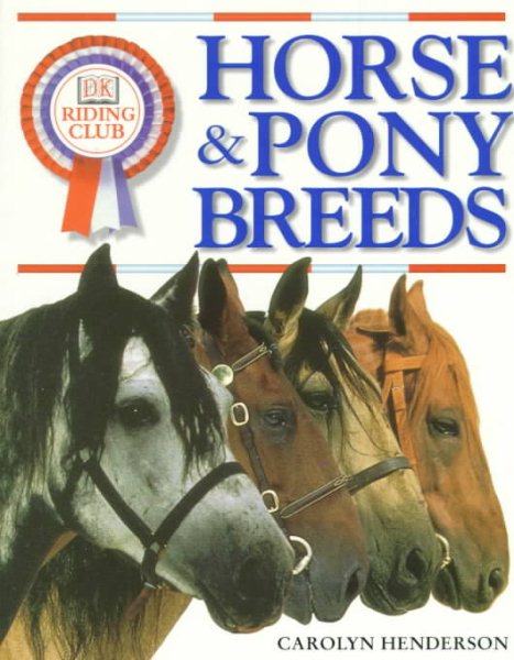 DK Riding Club: Horse and Pony Breeds cover