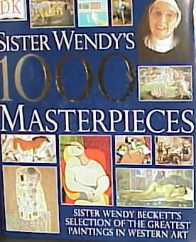 Sister Wendy's 1000 Masterpieces cover