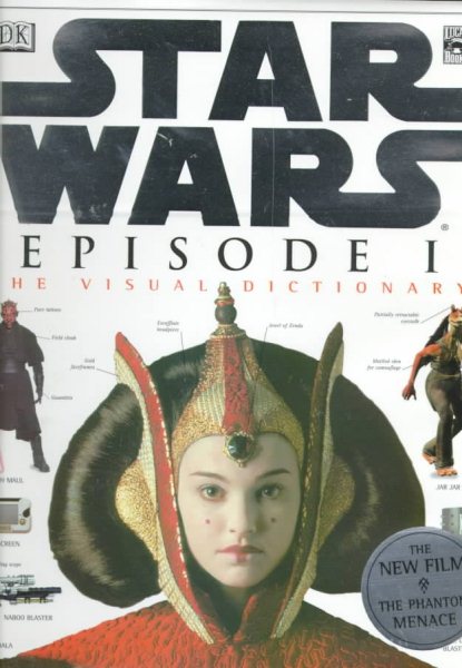 The Visual Dictionary of Star Wars, Episode I - The Phantom Menace cover