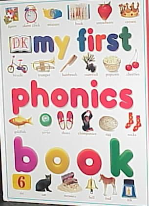 My First Phonics Book (Dk My First Books) cover