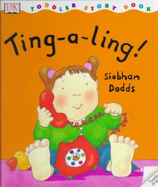 Toddler Story Book: Ting-a-ling! cover